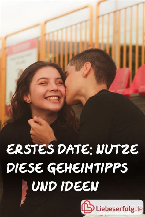 eerste date tips mannen|10 Tipps für das erste Date